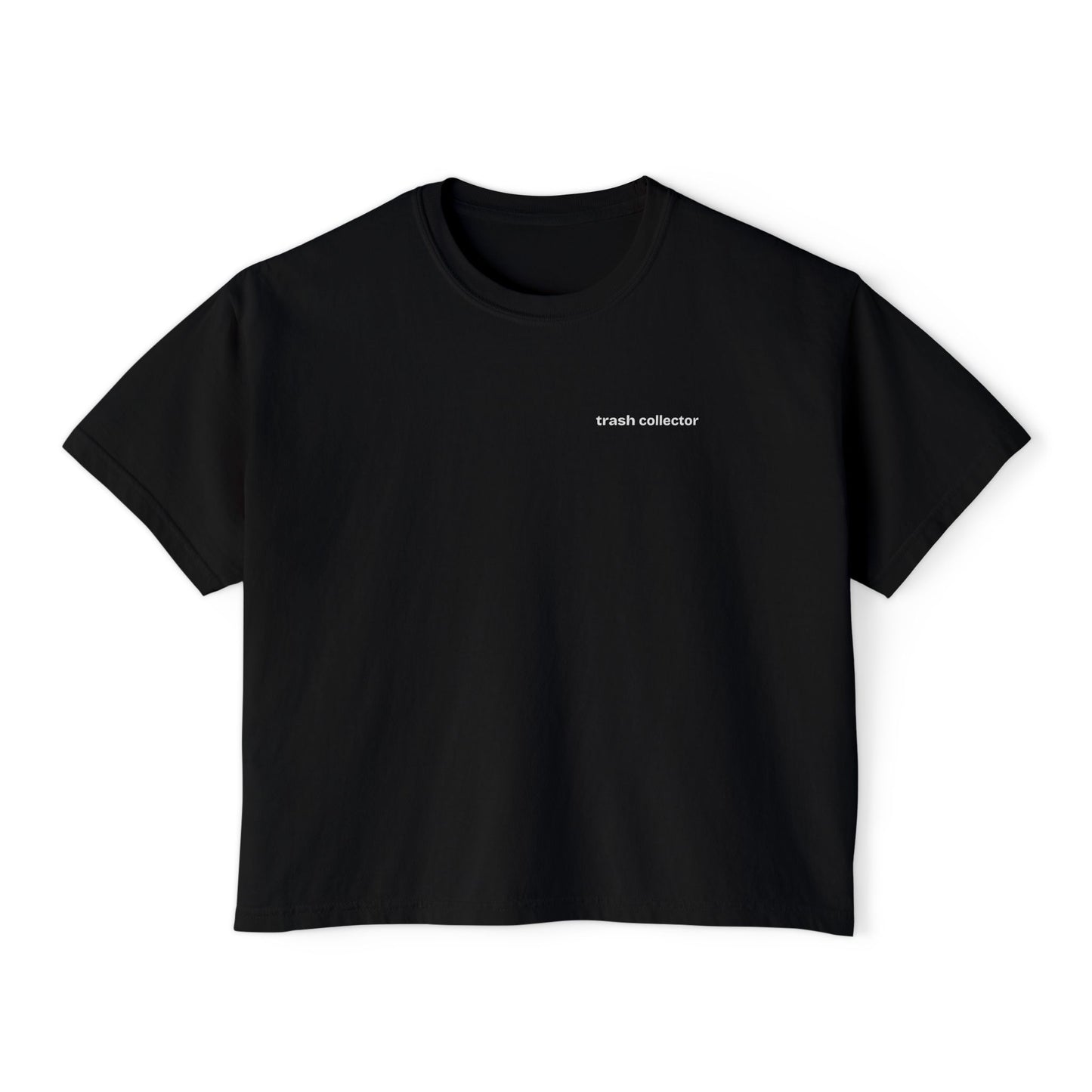 Trash Collector Tee | Boxy Crop T-Shirt, minimalist script across chest and back